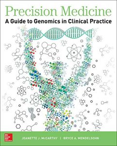 Precision Medicine A Guide to Genomics in Clinical Practice PDF Free Download